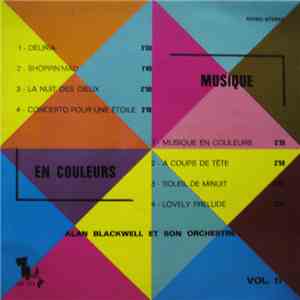 Alan Blackwell Et Son Orchestre - Musique En Couleurs album