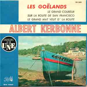 Albert Kerbonne - Les Goëlands album