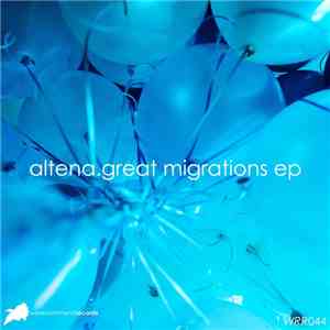 Altena - Great Migrations EP album