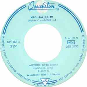 Ambrus Kyri, Toldy Mária - Még, Jaj De Jó... / Egy, Velem Ugye Könnyen Megy album