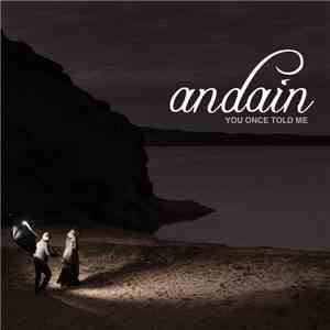Andain - You Once Told Me album
