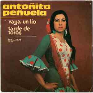 Antoñita Peñuela - Vaya Un Lío / Tarde De Toros album