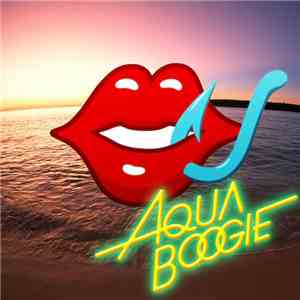Aqua Boogie  - Aqua Boogie (Summer Remixes) album