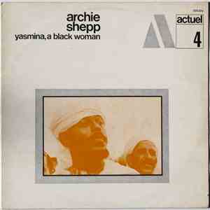 Archie Shepp - Yasmina, A Black Woman album