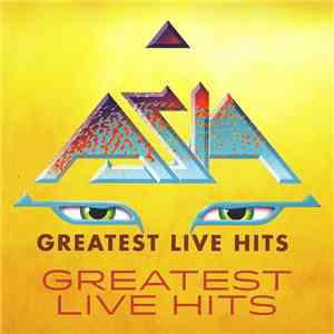 Asia  - Greatest Live Hits album