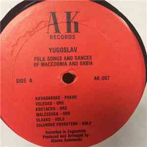 Atanas Kolarovski - Folk Songs And Dances Of Macedonia And Srbia album