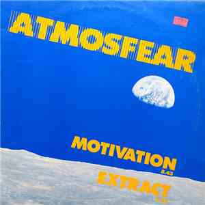 Atmosfear - Motivation / Extract album