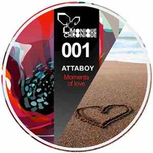 Attaboy  - Moments Of Love album