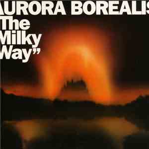 Aurora Borealis - The Milky Way album