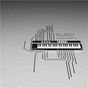 A.W.A.C.S. - Indecent Circuits EP album