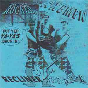 Axemen - Recliner Rocker album
