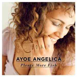 Ayoe Angelica - Plenty More Fish album