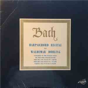 Bach, Waldemar Döhling - Harpsichord Recital album