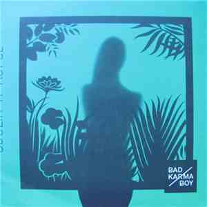 Bad Karma Boy - Údolia A Kopce album