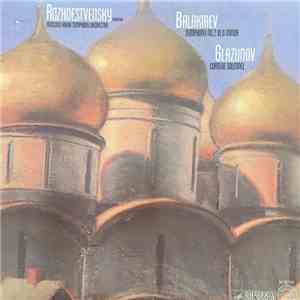 Balakirev / Gennady Rozhdestvensky / Moscow Radio Symphony Orchestra / Ciurlionis, Juozas Domarkas, The Moscow Symphony Orchestra - Balakirev - Symphony No. 2 / Ciurlionis - In The Forest - Symphonic Poem album