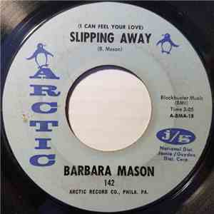 Barbara Mason - (I Can Feel Your Love) Slipping Away / Half A Love album