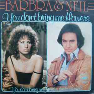 Barbra & Neil - You Don't Bring Me Flowers album