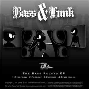 Bass & Funk - The Bass Reload EP album