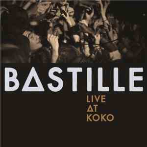 Bastille  - Live At Koko album