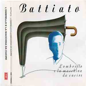 Battiato - L'Ombrello E La Macchina Da Cucire album