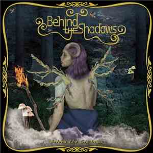 Behind The Shadows - Behind The Shadows  album