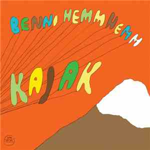 Benni Hemm Hemm - Kajak album