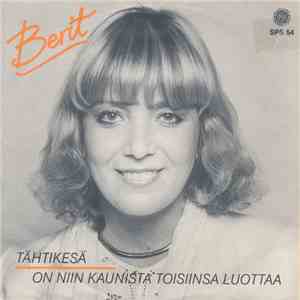 Berit - Tähtikesä / On Niin Kaunista Toisiinsa Luottaa album