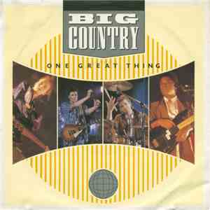 Big Country - One Great Thing album