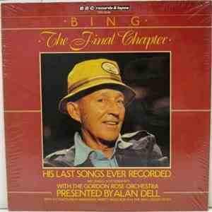 Bing Crosby - Bing - The Final Chapter album