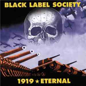 Black Label Society - 1919 Eternal album