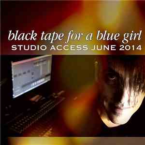 black tape for a blue girl - Studio Access June 2014 album