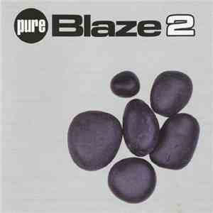 Blaze - Pure Blaze 2 album