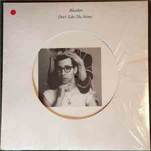 Bleachers - Don't Take The Money album