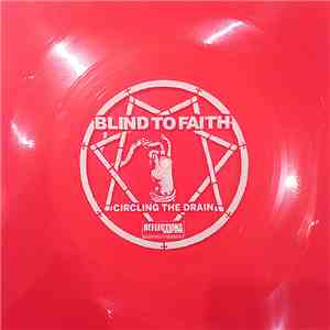 Blind To Faith - Circling The Drain album