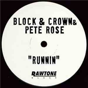 Block & Crown & Pete Rose  - Runnin album