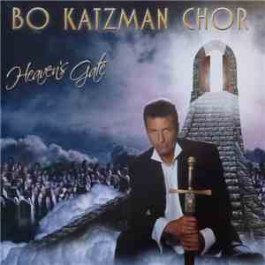 Bo Katzman Chor - Heaven's Gate album