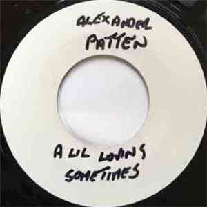 Bobby Paris / Alexander Patten - I Walked Away / A Lil Lovin' Sometimes album