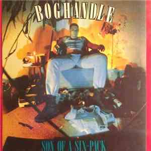 Boghandle - Son Of A Six-Pack album
