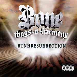 Bone Thugs-N-Harmony - Btnhresurrection album