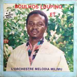 Boulhos Loupino Et Orchestre Melodia Milimu - Untitled album