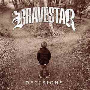 Bravestar  - Decisions album