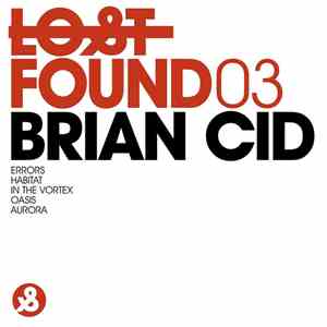 Brian Cid - Found 03 album