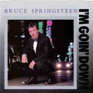Bruce Springsteen - I'm Goin' Down album