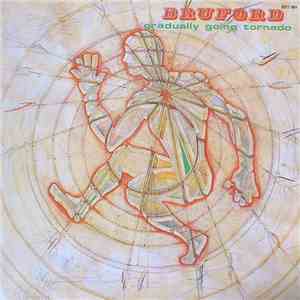 Bruford - Gradually Going Tornado album