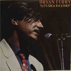 Bryan Ferry - Let's Stick Together album