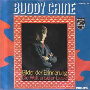 Buddy Caine - Bilder Der Erinnerung / Die Welt Unserer Liebe album