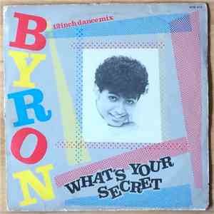 Byron - What’s Your Secret album
