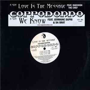 Cappadonna - Love Is The Message / We Know album