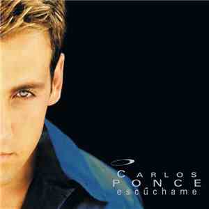 Carlos Ponce - Escúchame album