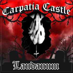 Carpatia Castle - Laudanum album